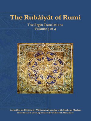 cover image of The Rubaiyat of Rumi, the Ergin Translations, Volume 3